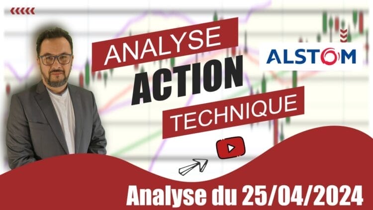 Analyse Technique Action du titre Alstom du 25-04-2024