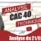 CAC 40 – Analyse Technique en Video du 21-02-2025